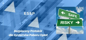 eSSP – Bezpieczny Protokół dla Systemów Poboru Opłat